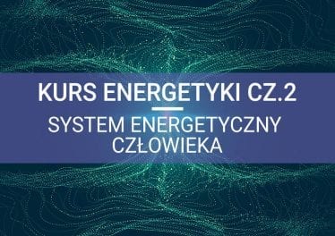 ezoteryka kurs energetyki układ energetyczny człowieka